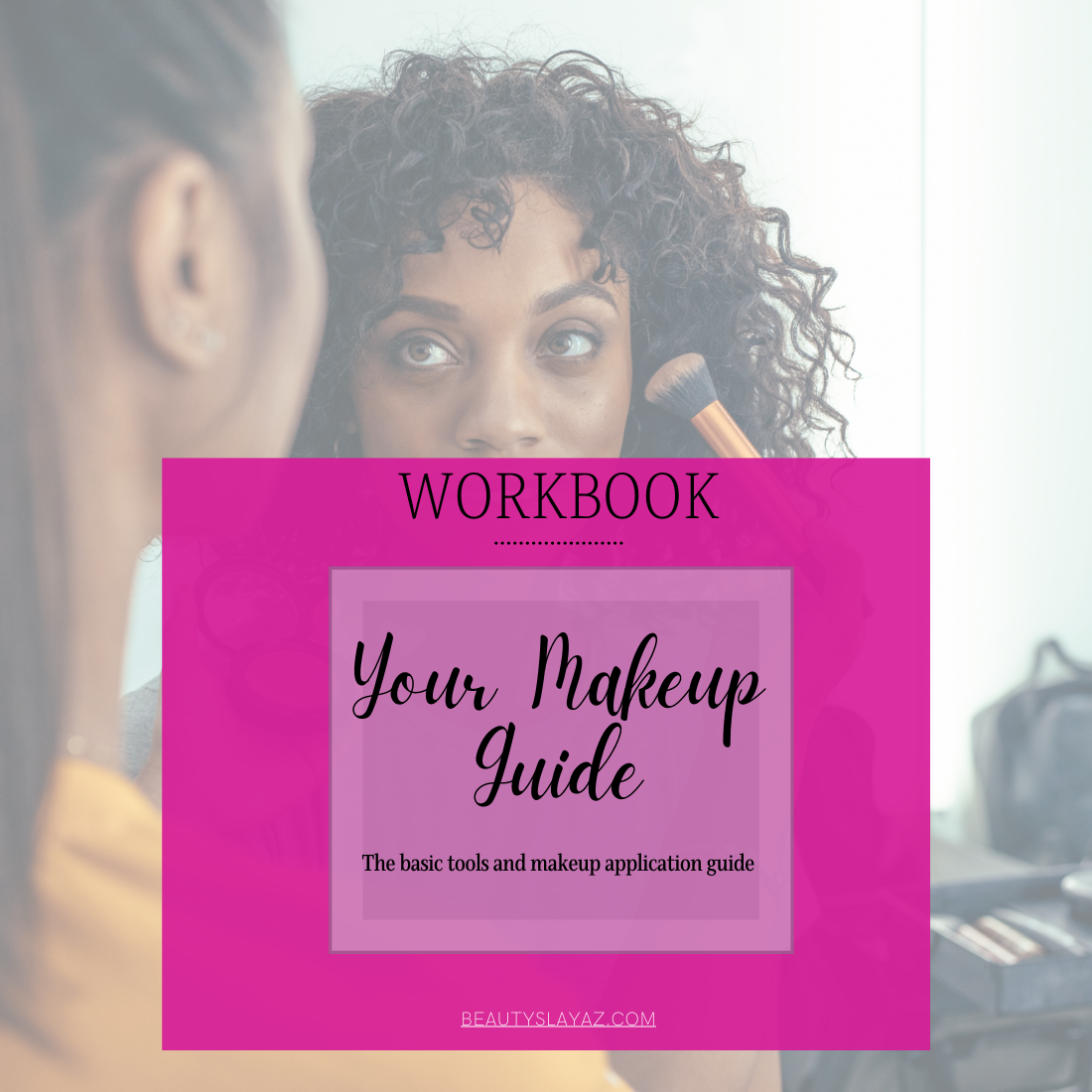 Makeup Application Workbook